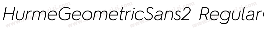 HurmeGeometricSans2 RegularObl字体转换